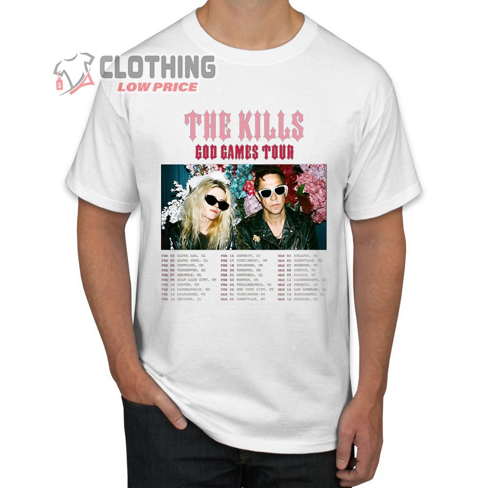 The Kills Tour 2024 Merch, God Games Tour 2024 Live Nation Shirt, The Kills Presale Code T-Shirt