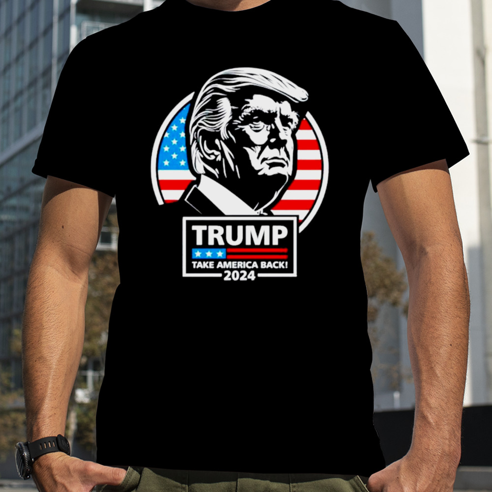 Trump take America back 24 USA flag shirt