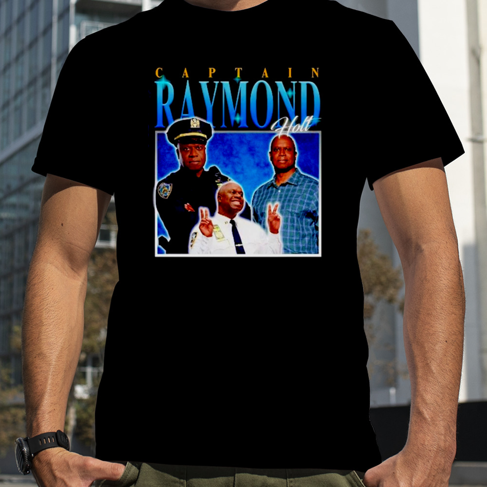 Captain Raymond holt homage shirt