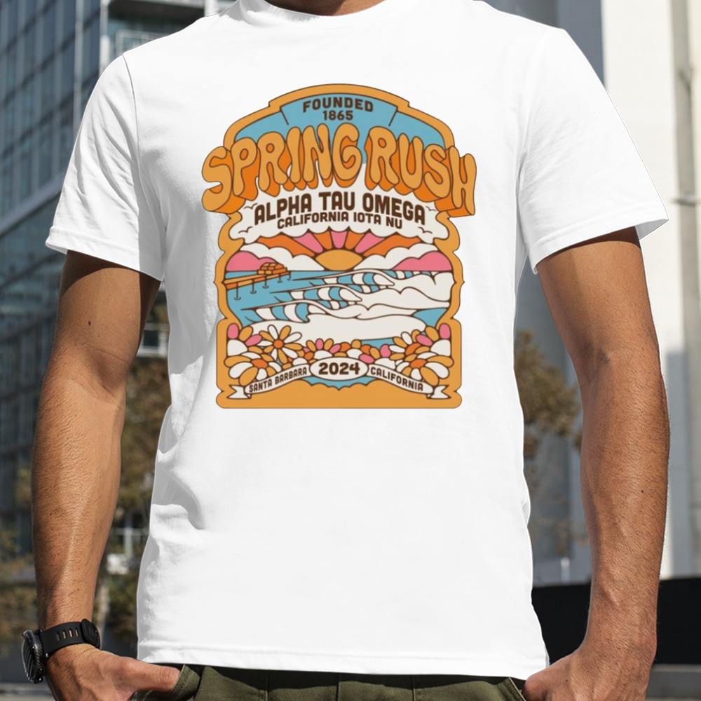 Spring Rush Alpha Tau Omega California Iota NU 2024 shirt