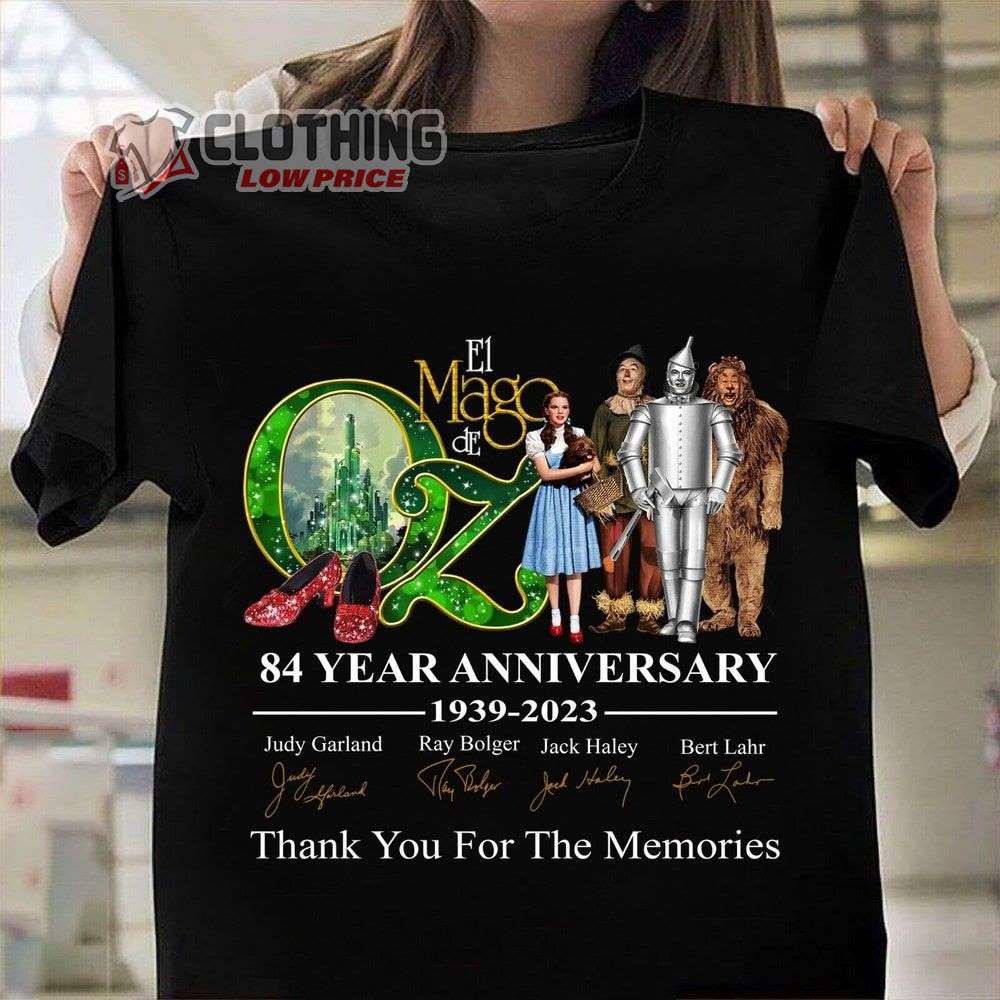 The Wizard Of Oz 84Th Anniversary 1939-2023 Merch, The Wizard Of Oz 84 Years Thank You For The Memories Signatures Shirt, The Wizard Of Oz Tour T-Shirt