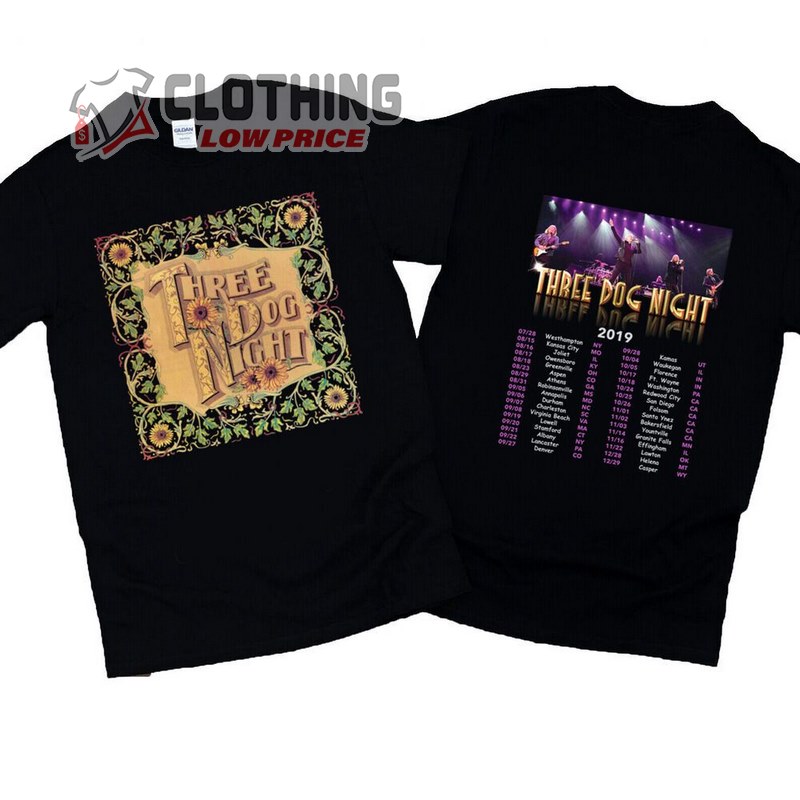 Three Dog Night 2023 Tickets T- Shirt, Three Dog Night 2019 Concert Tour T- Shirt, Three Dog Night Greatest Hits Album T- Shirt