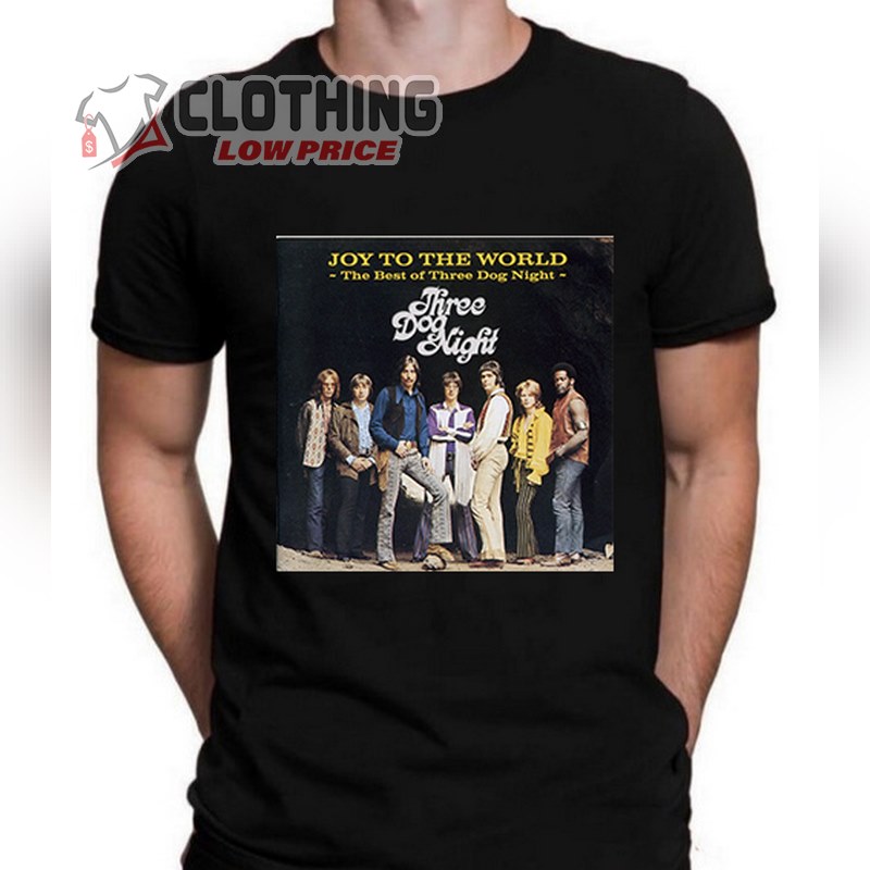 Three Dog Night Joy To The World T- Shirt, Three Dog Night Concerts 2023 Tour T- Shirt, Three Dog Night Concerts 2023 Tickets T- Shirt