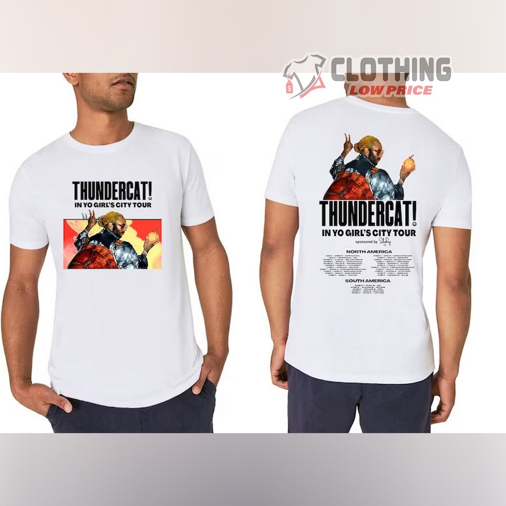 Thundercat In You Girl'S City Fall Tour 2023 Merch, Thundercat North America & South America Tour Dates 2023 T-Shirt