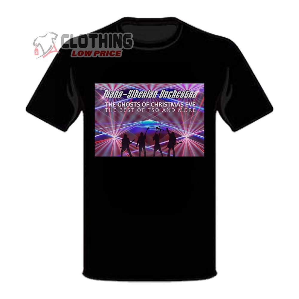 Trans-Siberian Orchestra Concert 2023 Merch,The Ghots Of Christmas Eve The Best Of TSO And More T-Shirt