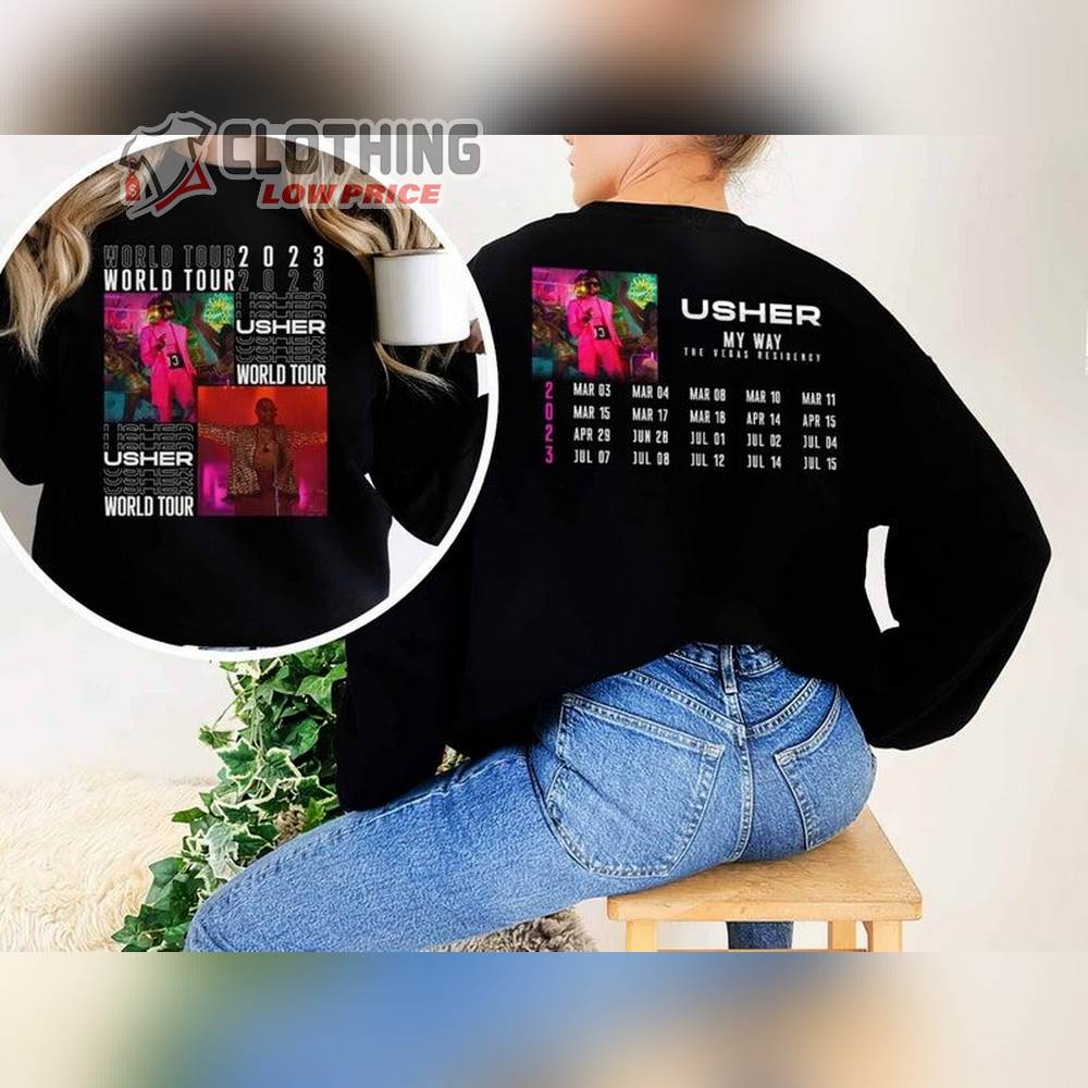 Usher Rnb Music Concert 2023 2 Sides Shirt, Usher My Way The Vegas Residency Tour 2023 Sweatshirt, 2023 Music Tour Unisex Shirt