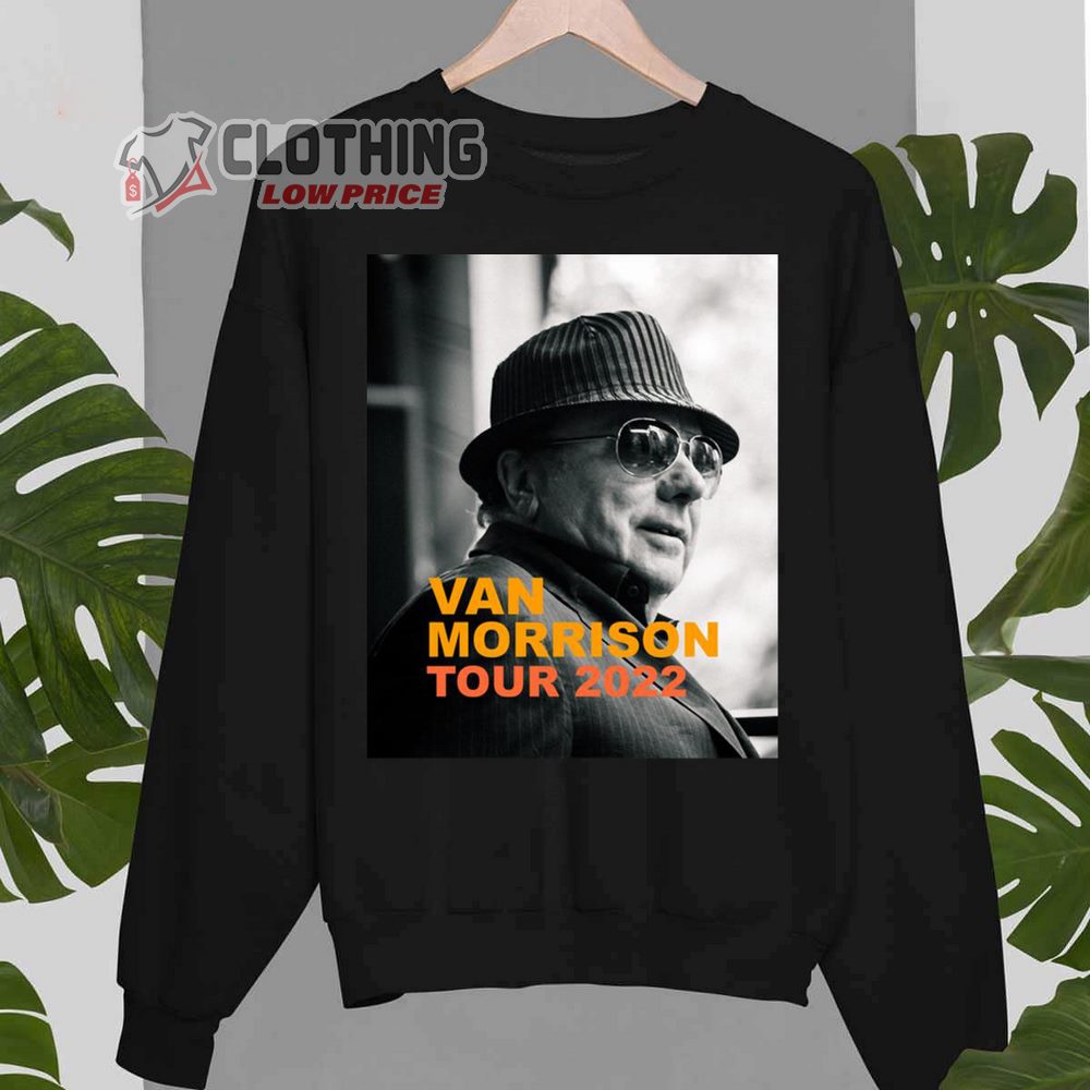 Van Morrison Tour 2022 T- Shirt, Van Morrison Tour 2023 Date Shirt, Van Morrison Tickets 2023 Gift