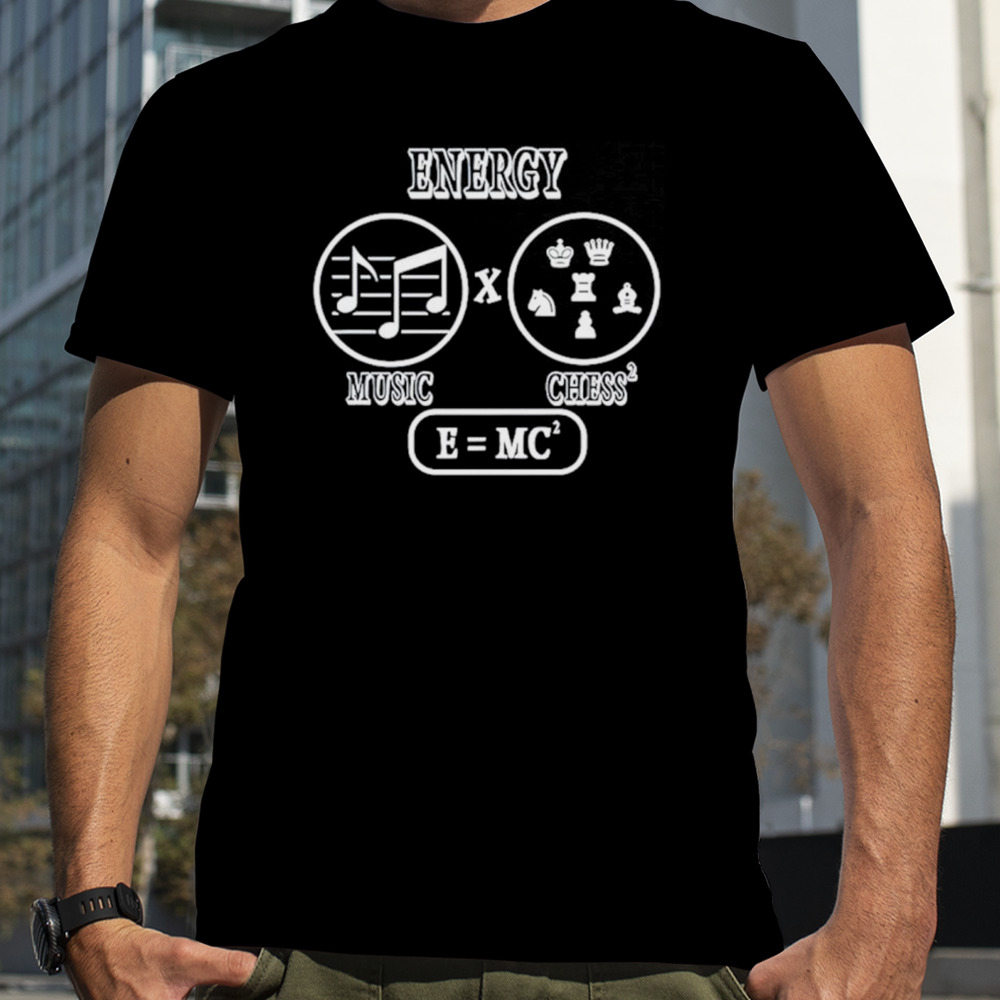 Energy music chess e mc shirt