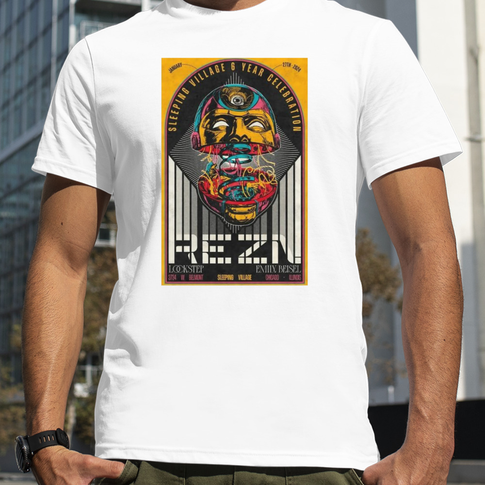 REZN Sleeping Village Chicago IL January 27 – 2024 Poster shirt