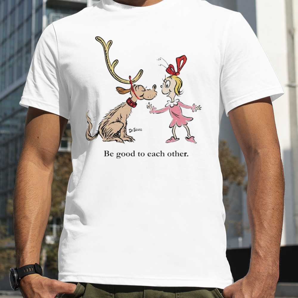 Storybook Max and Cindy be good to each other Christmas shirt