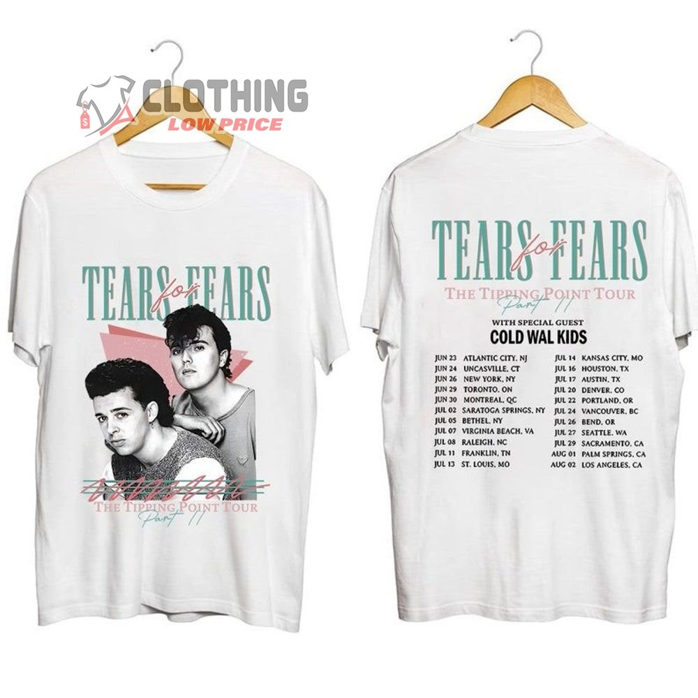 Tears For Fears The Tipping Point Tour 2023 Tickets Merch, Tears For Fears Band Tour 2023 With Special Guest Cold Wal Kids Shirt, Tears For Fears Tour Dates 2023 T-Shirt