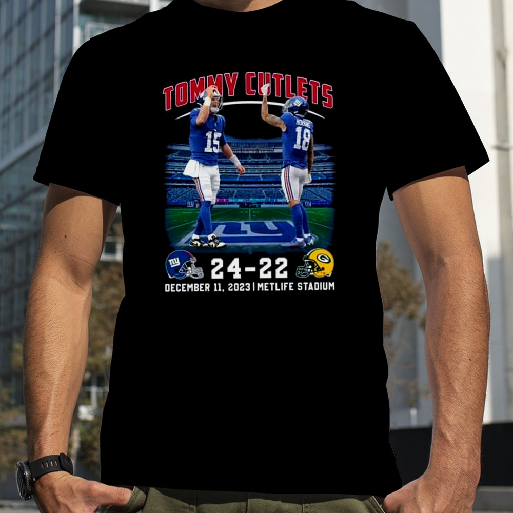 Tommy Cutlets NY Giants 24-22 Green Bay Packers December 11 2023 Metlife Stadium T-Shirt