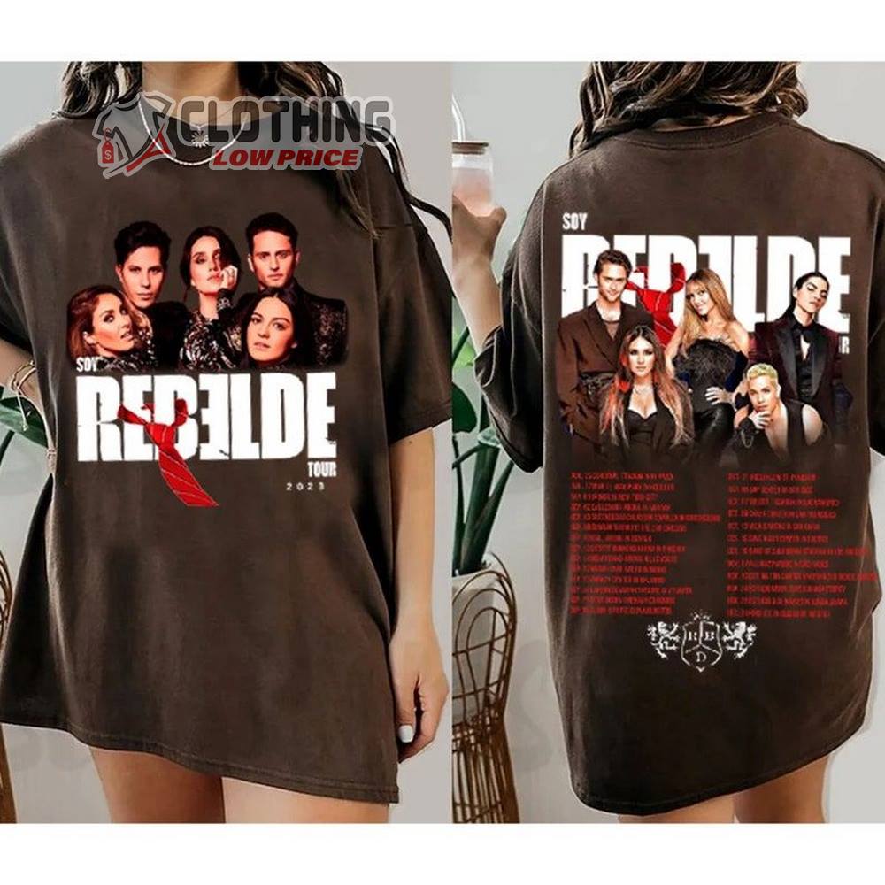 Vintage Soy Rebelde Tour Dates 2023 Shirt, Soy Rebelde Tour Sweatshirt, Rbd Tour Ticketmaster Tee Merch