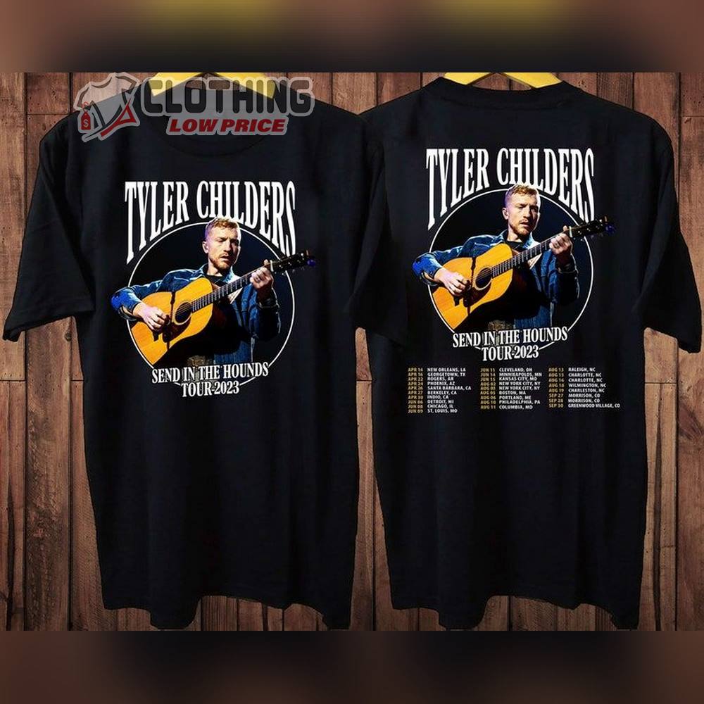 Vintage Tyler Childers 2023 Tour Shirt, Send In The Hounds Tour 2023 Shirt, Tyler Childers Merch