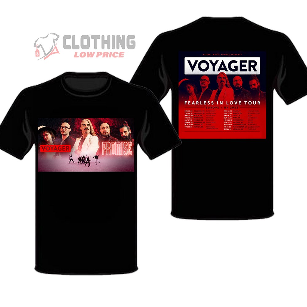 Voyager Concert Fear Less In Love Tour Merch, Voyager European And UK Tour 2023 Schedule T-Shirt