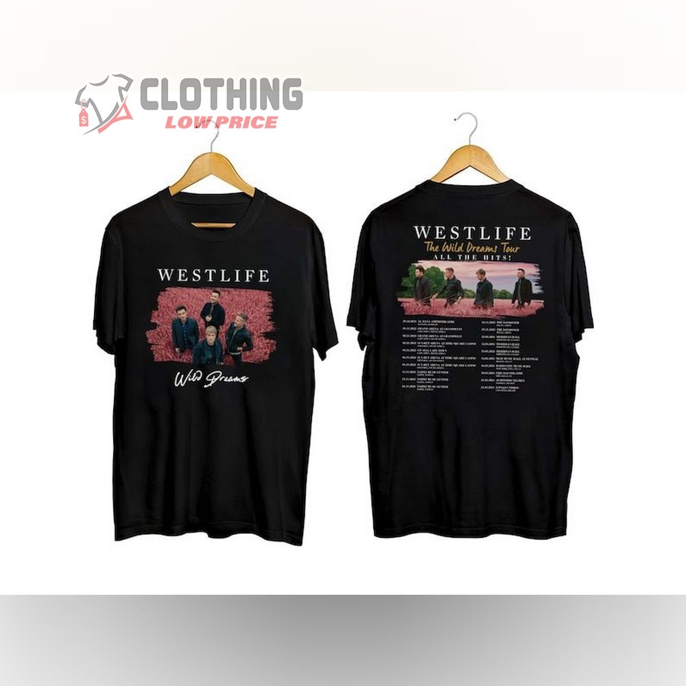 Westlife The Wild Dreams Tour 2023 Merch, Westlife World Tour 2023 Shirt, Westlife All The Hits T-Shirt