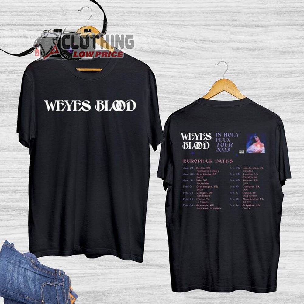 Weyes Blood 2023 Tour Shirt, In Holy Flux Tour Unleashed Unisex Shirt, In Holy Flux Tour Unleashed Tour Merch