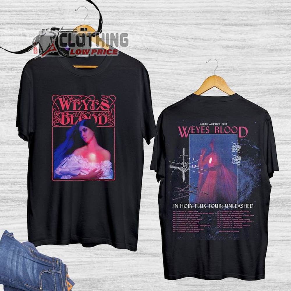 Weyes Blood In Holy Flux Tour Unleashed Unisex Shirt, Weyes Blood 2023 Tour Shirt, In Holy Flux Tour Unleashed Tour Merch