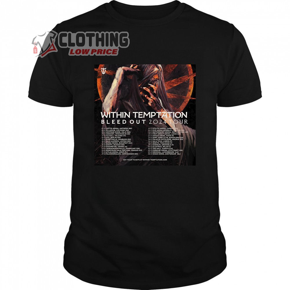 Within Temptation Bleed Out Tour 2024 Merch, Within Temptation Uk Arena Shows 2024 European Shirt, Within Temptation Tour Tee, Within Temptation European Bleed Out Tour T-Shirt