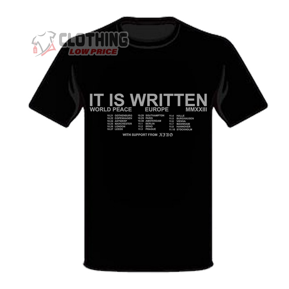 World Peace It Is Written Concert Tickets And Tour Dates 2023 T-Shirt