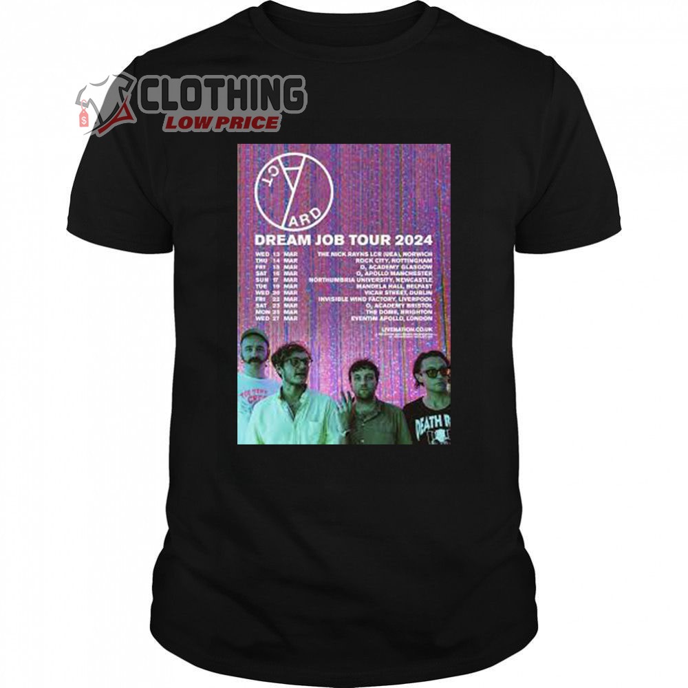 Yard Act Dream Job Tour 2024 Merch, Dream Job Tour 2024 Shirt, Yard Act Tour Dates 2024 T-Shirt