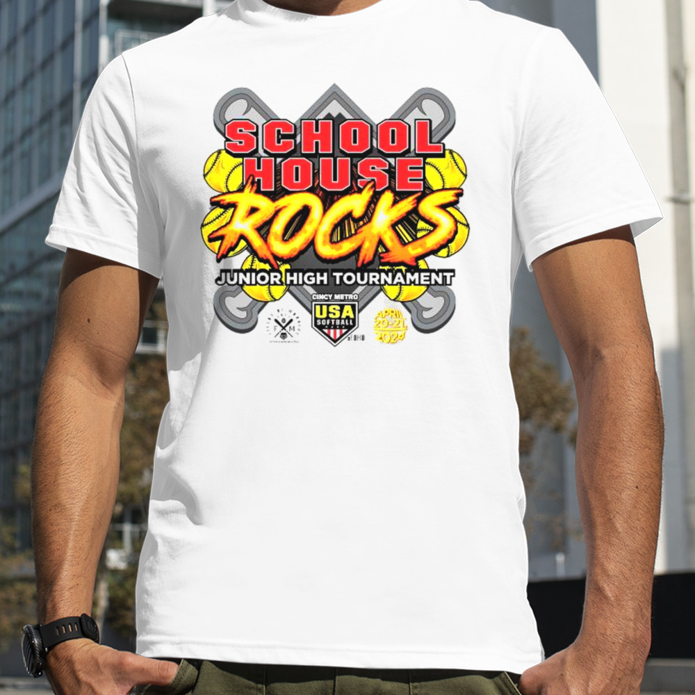 Cincy Metro USA Softball School House Rocks Junior High Tournament On April 20-21 2024 Shirt