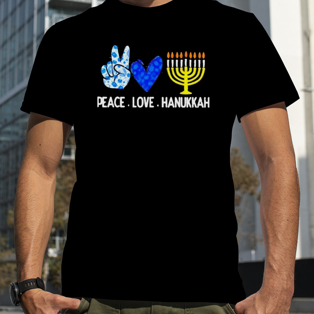 Peace love hanukkah T-shirt