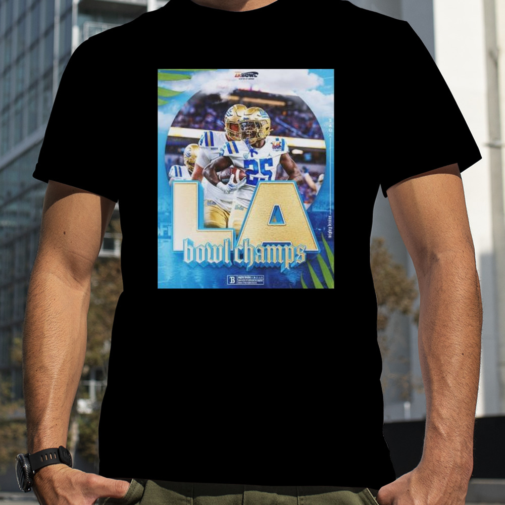 Ucla Bruins 2023 LA Bowl Champions shirt