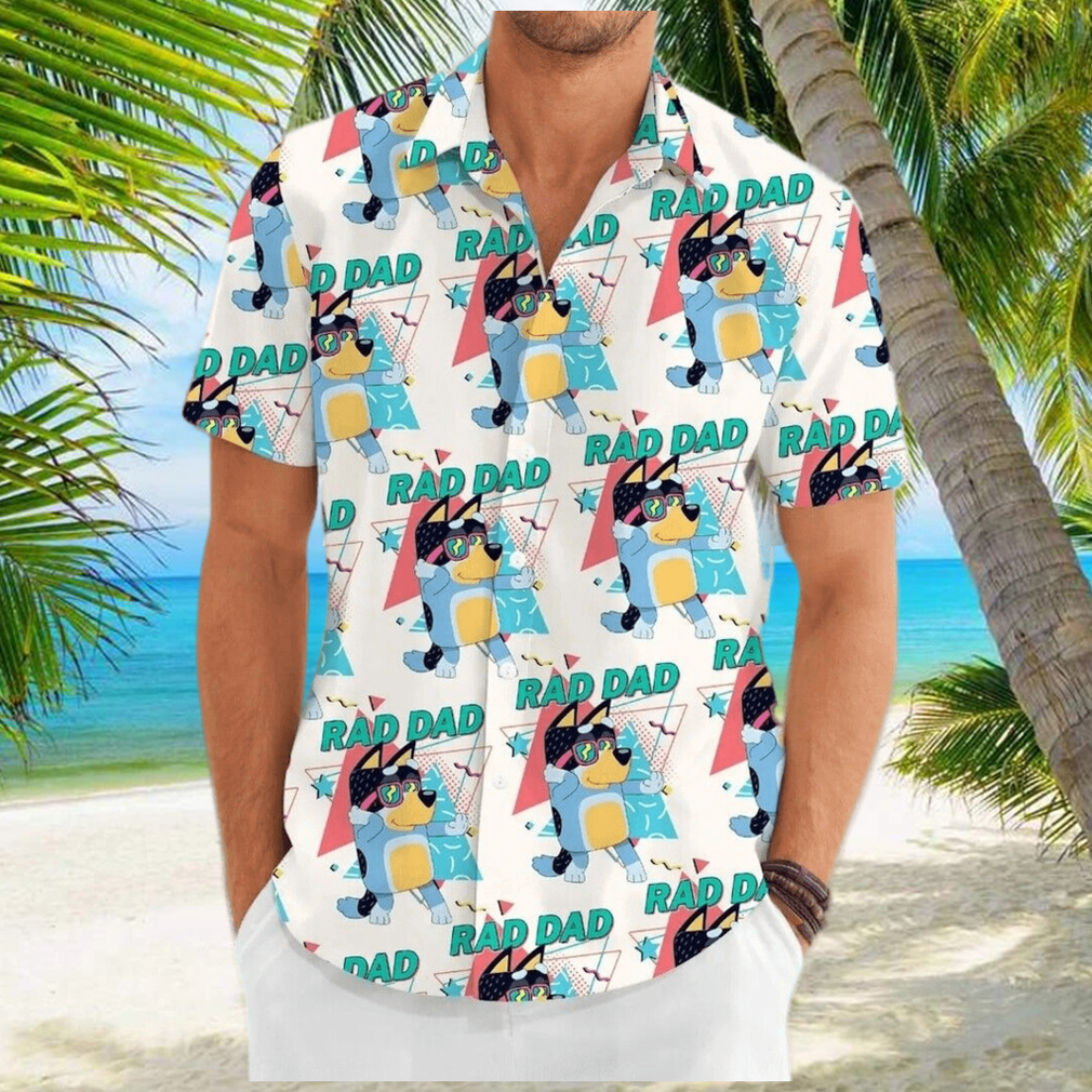 Bluey Hawaiian Shirt Bluey Shirt Bluey Dad Button Shirt Rad Dad Bluey Shirt - Limotees