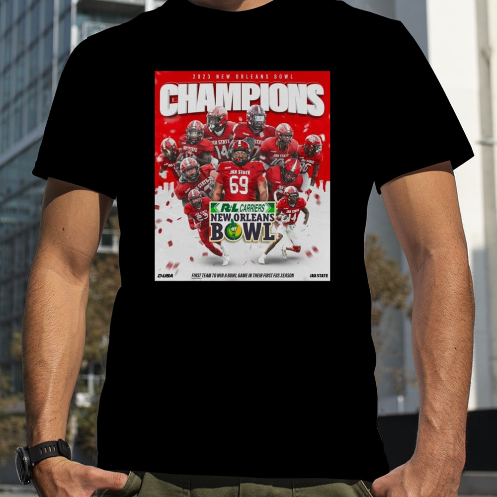 Congrats Jacksonville State Gamecocks Football Are 2023 New Orleans Bowl Champions T-shirt