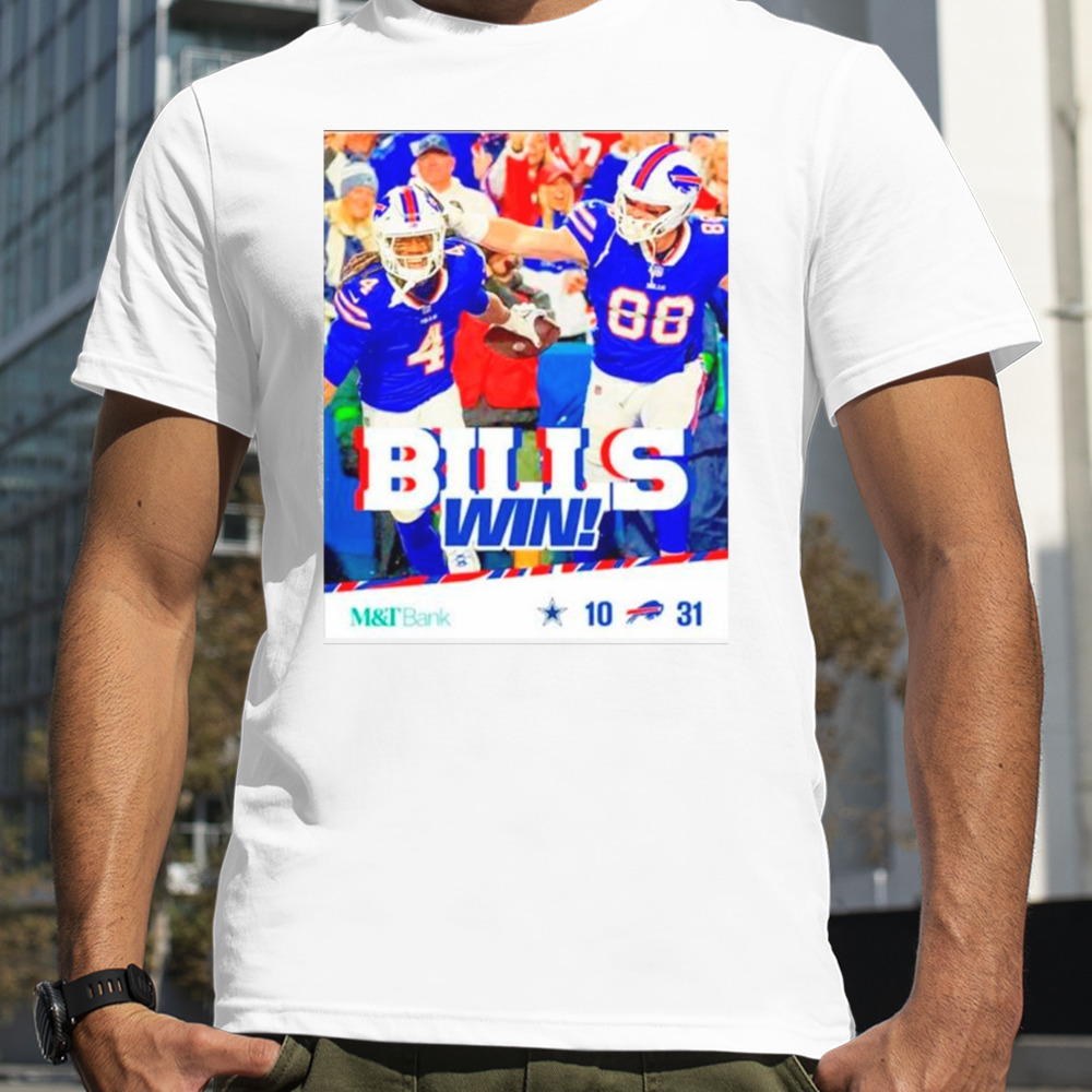 Dallas Cowboys Vs Buffalo Bills Win poster shirt