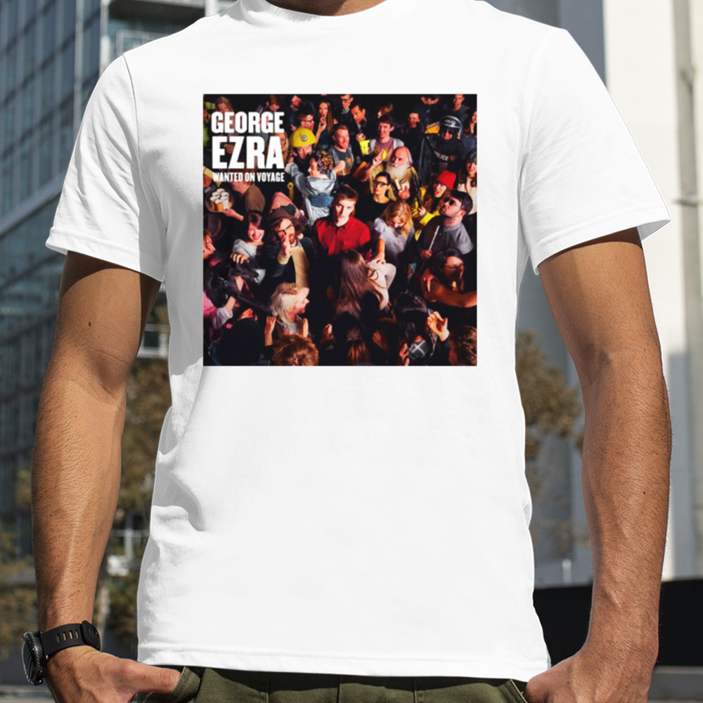 George Budapest George Ezra shirt