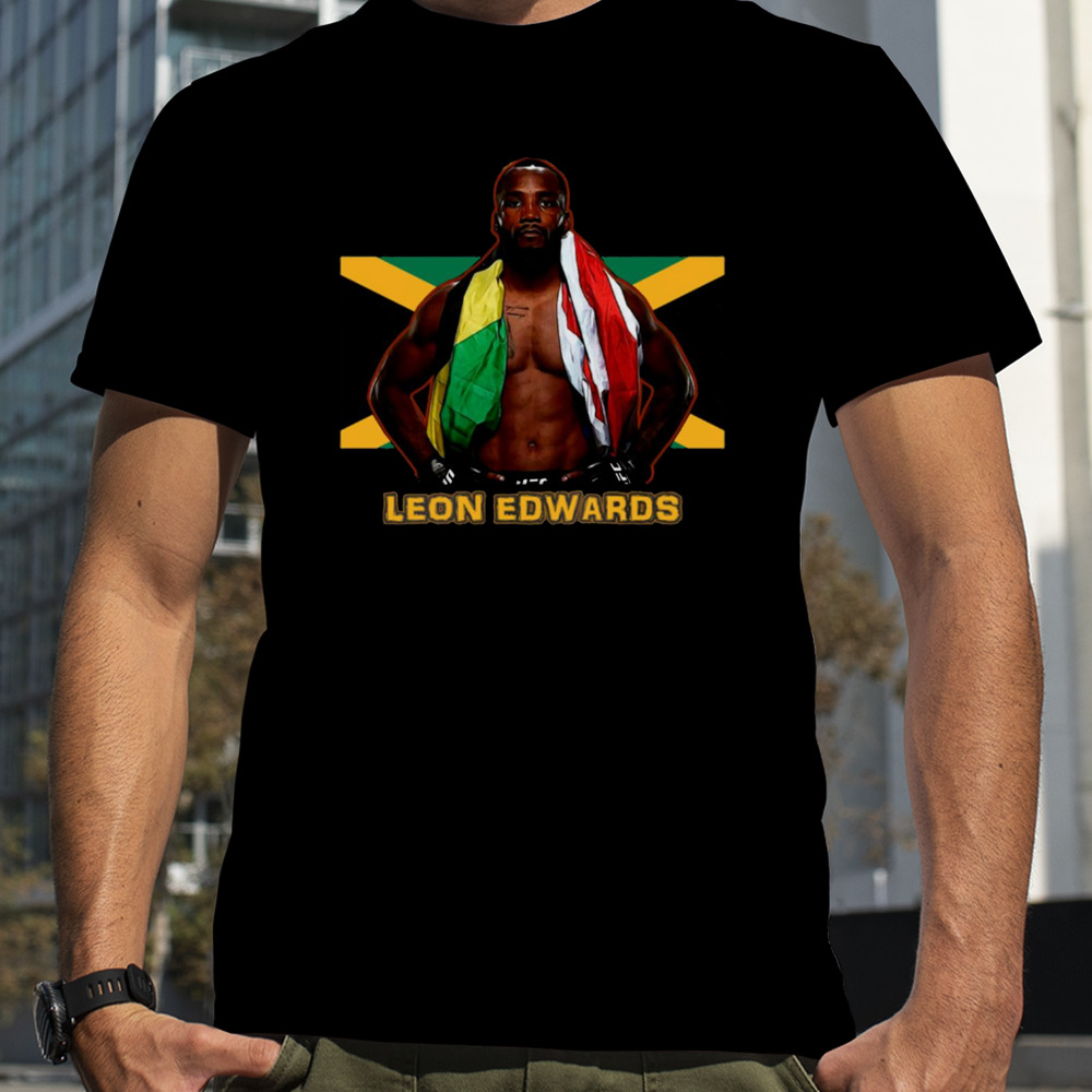 Leon Edwards A Leon Edwards A Leon Edwards shirt