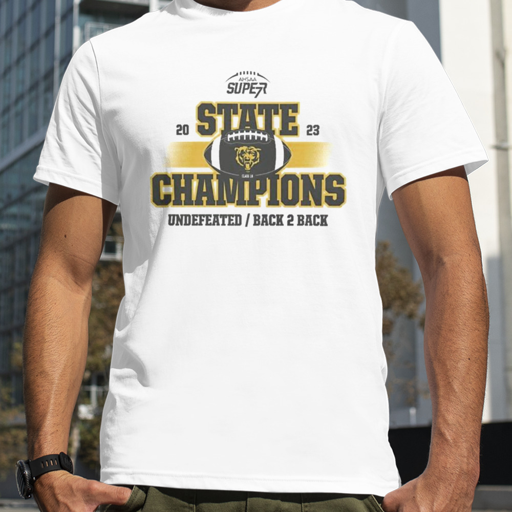 Leroy Bears 2023 Ahsaa Football 1a State Champions Undefeated Back 2 Back T-shirt