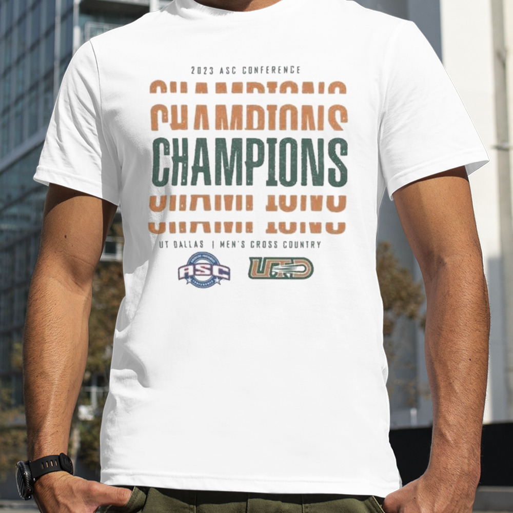 UT Dallas Men’s Cross Country 2023 ASC Conference Champions Shirt