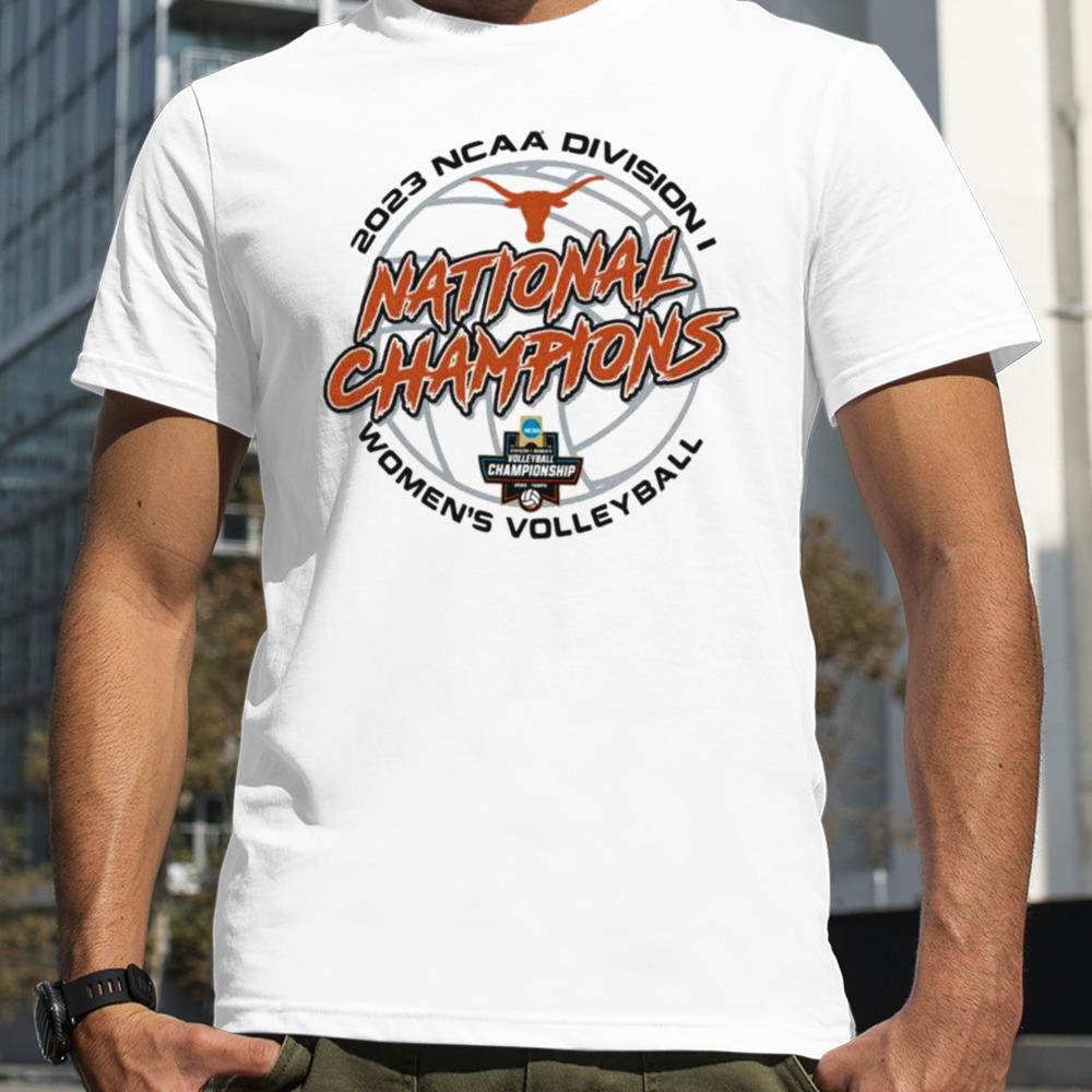 Division I Women’s Volleyball Final 2023 Texas Longhorn Shirt