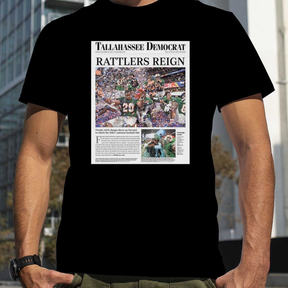 Florida A&m Rattlers 2023 Celebration Bowl Champions Rattlers Reign Shirt