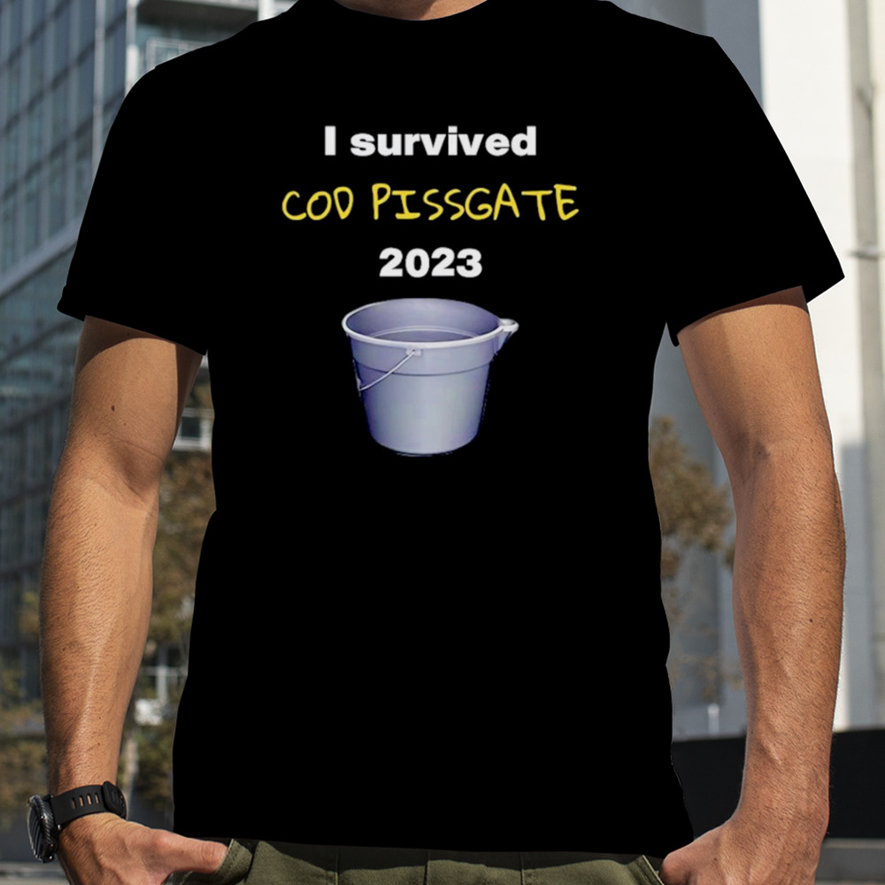 I survived cod pissgate 2023 shirt