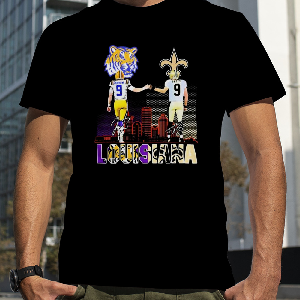 Louisiana Sports Teams Joe Burrow And Drew Brees Signatures Shirt