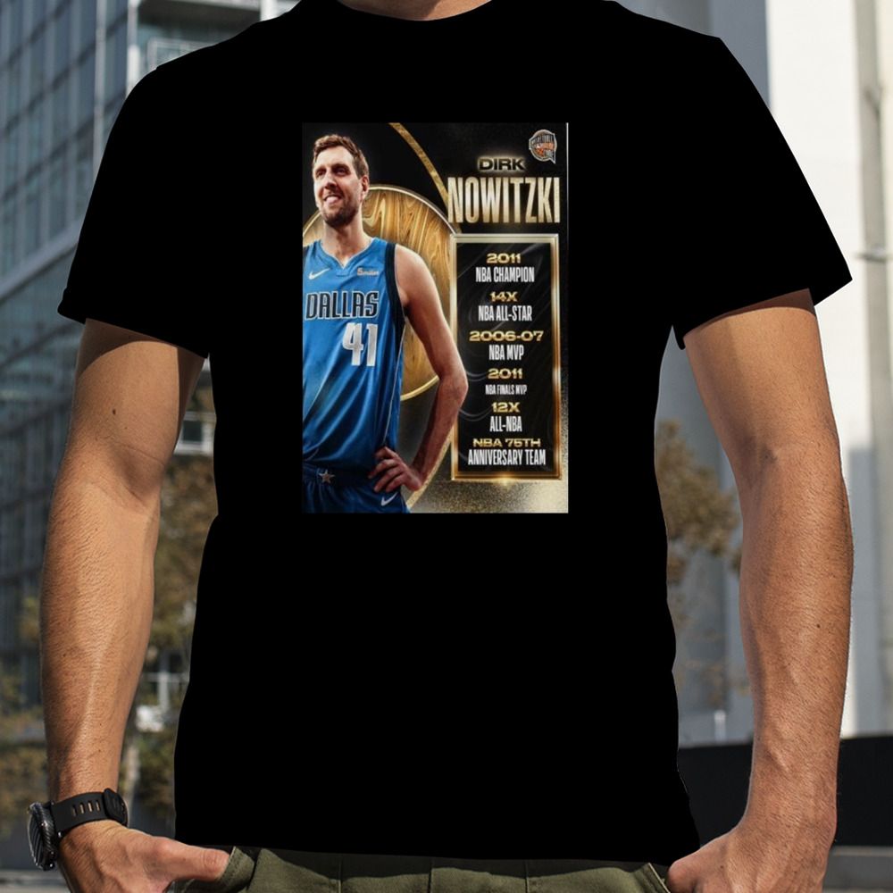 Dirk Nowitzki Basketball Hall Of Fame Resume Class Of 2023 T-shirt