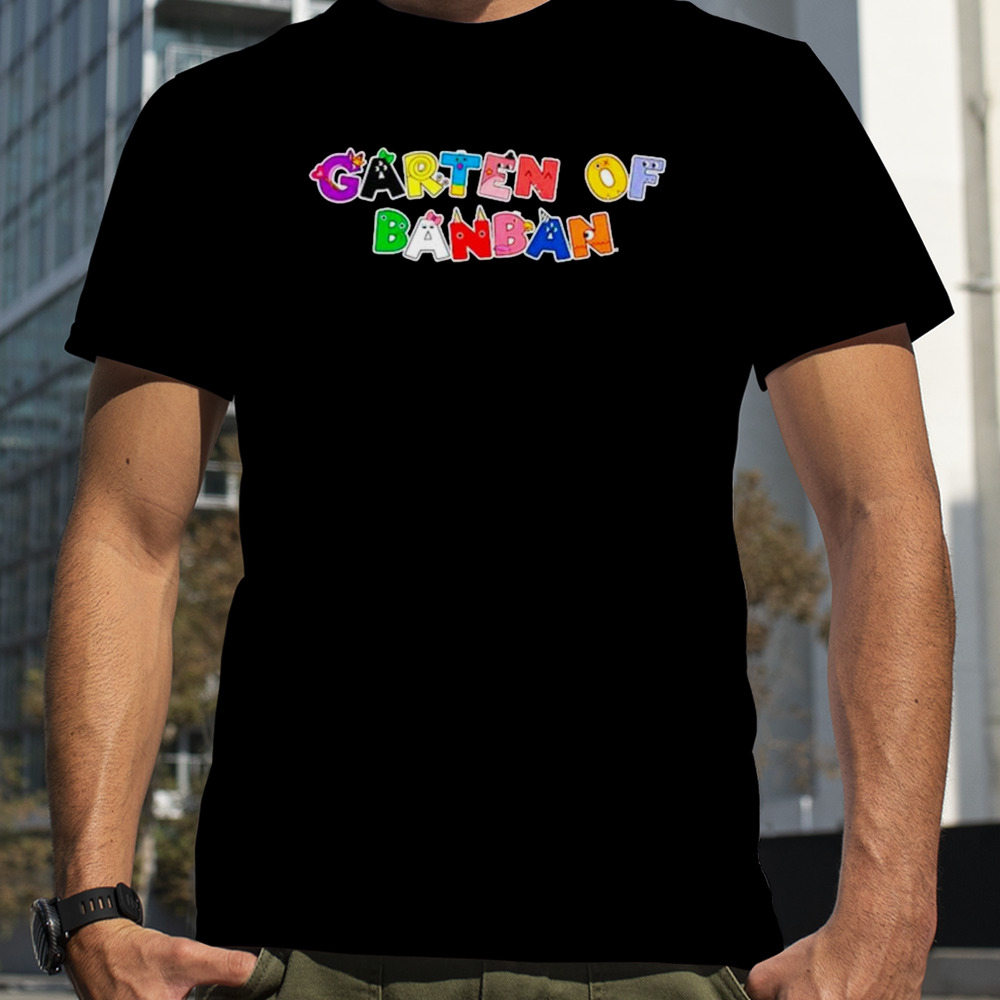 Garten of ban character letters shirt