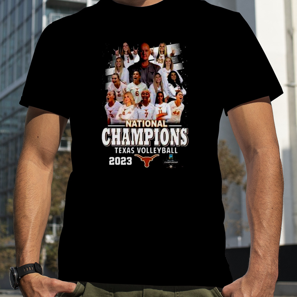 Texas Longhorns Teams 2023 NCAA Women’s Volleyball National Champions T-Shirt