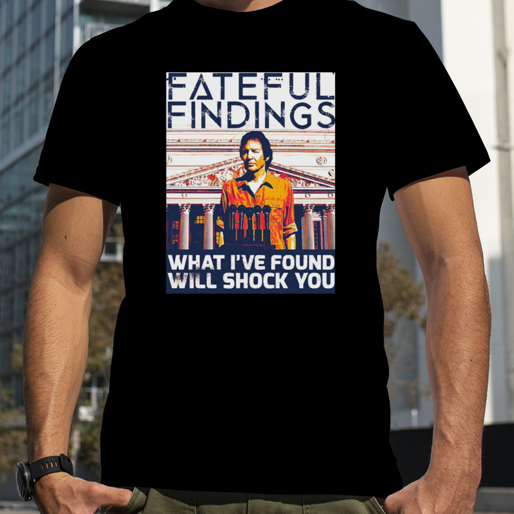 Fateful Findings Neil Breen shirt