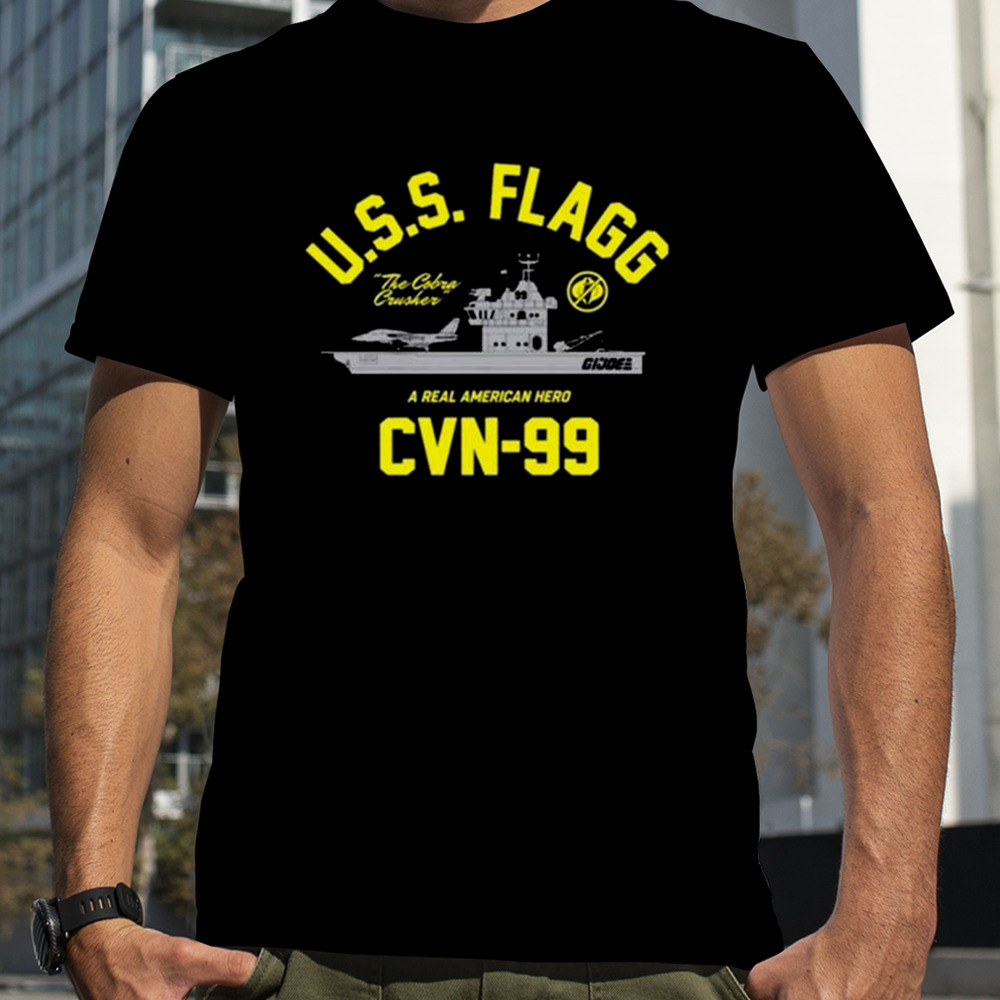 Uss Flagg The Cobra Crusher A Real American Hero Cvn 99 T-Shirt