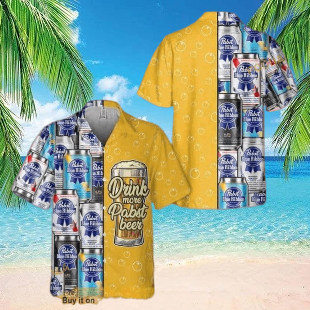 Drink More Pabst Blue Ribbon Beer Funny Hawaiian Shirt Practical Beach Gift - Limotees