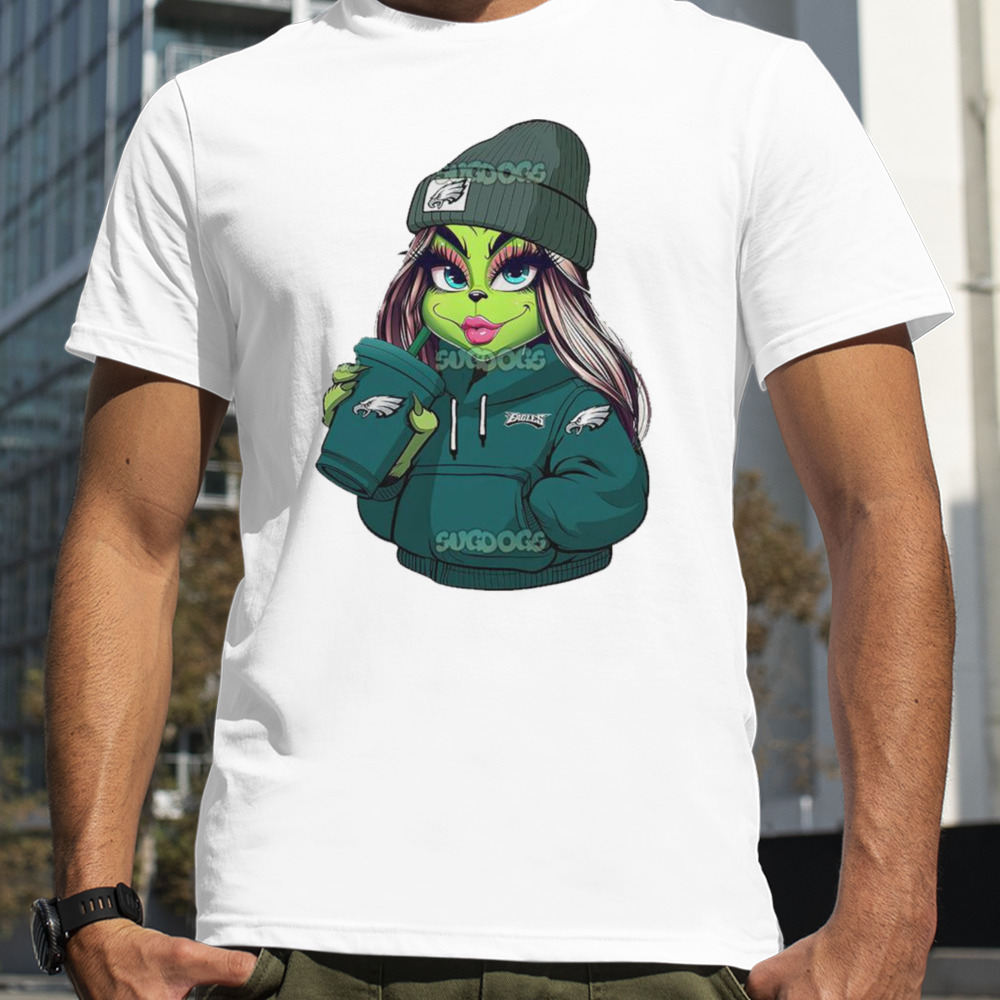 Female Grinch Girl Philadelphia Eagles Drink Coffee Shirt