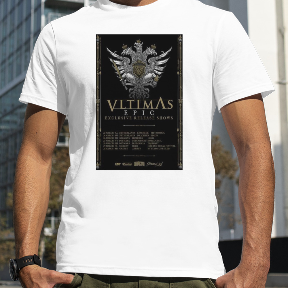 Poster Vltimas European Tour 2024 Epic Exclusive Release Shows shirt