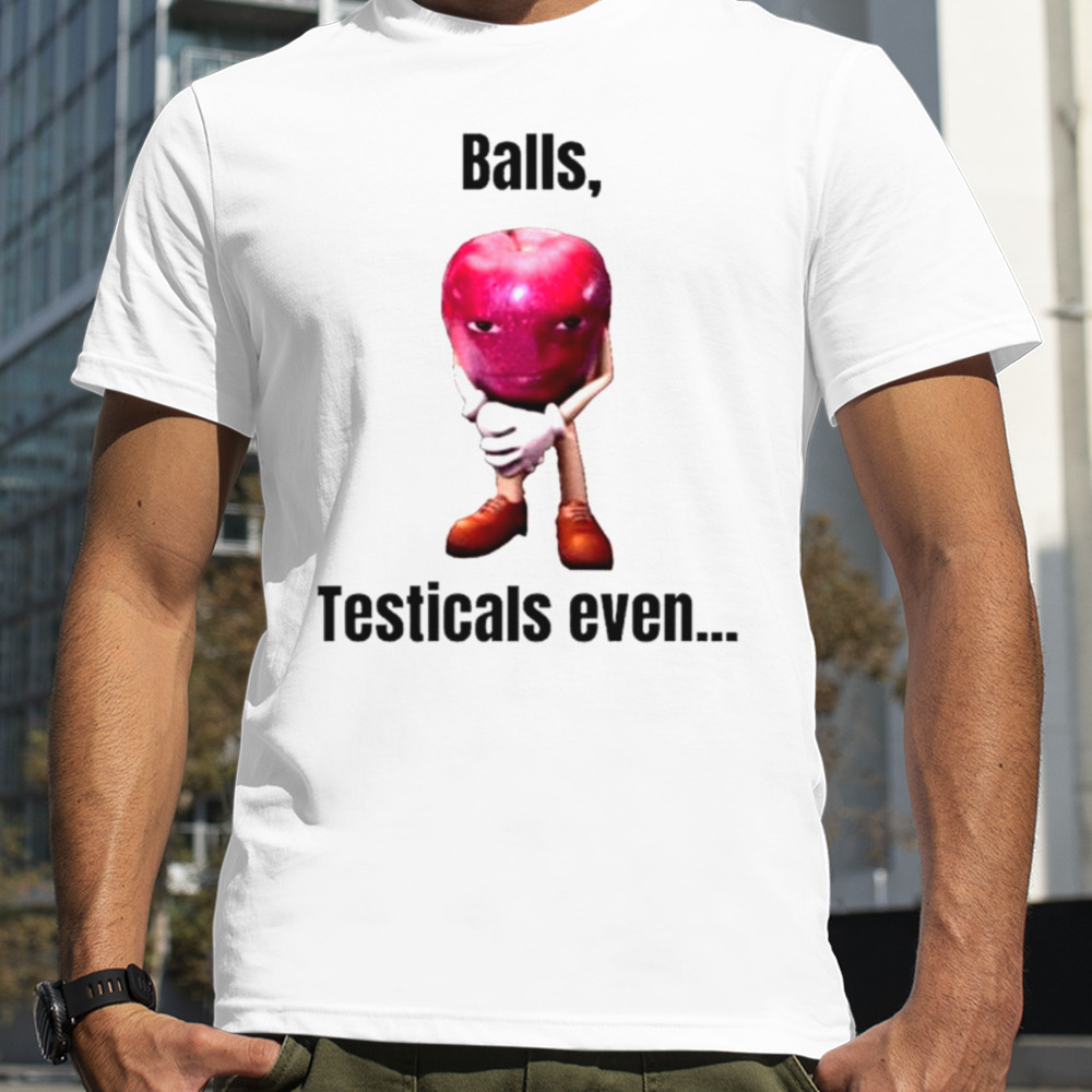 Apple balls testicals even shirt