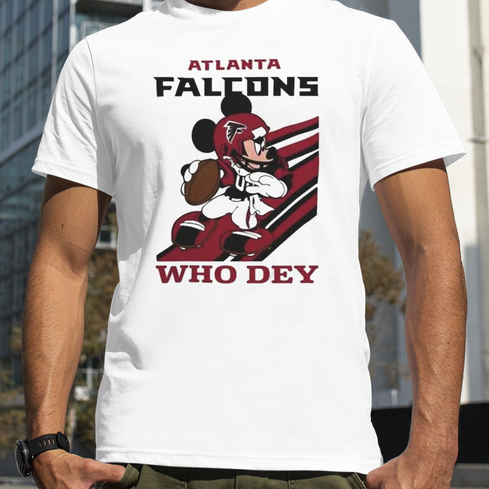 Mickey Mouse Nfl Atlanta Falcons Football Player Who Dey Slogan Shirt