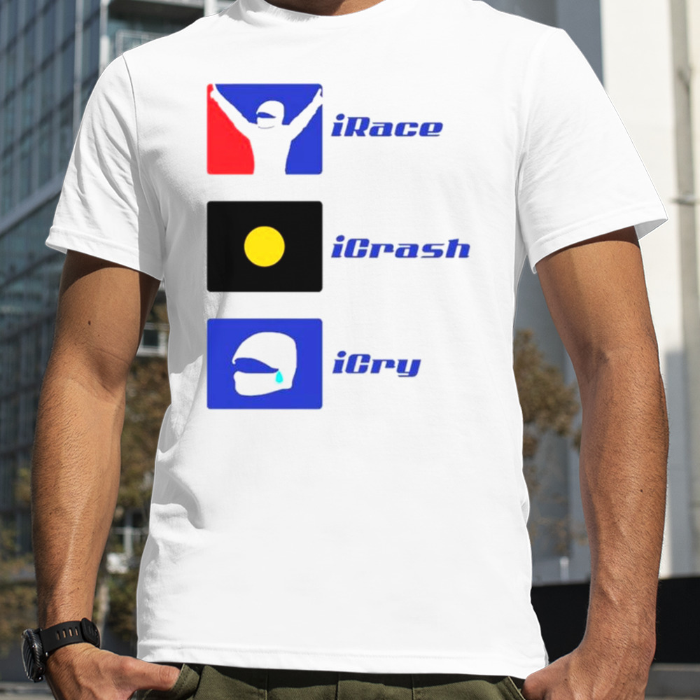 Basic Ollie Irace Icrash Icry shirt